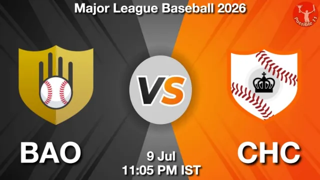 BAO vs CHC Match Previews and Baseball Tips
