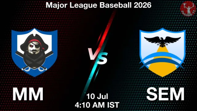 MM vs SEM Match Previews and Baseball Tips