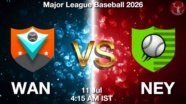 WAN vs NEY Match Previews and Baseball Tips