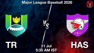 TR vs HAS TR vs HAS - Major League