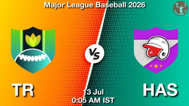 TR vs HAS Match Previews and Baseball Tips