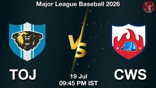 TOJ vs CWS TOJ vs CWS - Major League