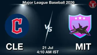 CLE vs MIT CLE vs MIT - Major League