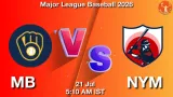 MB vs NYM Dream11 Prediction, Preview & Updates - <small>Tue, 21 Jul 05:10 AM IST</small>