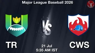 TR vs CWS TR vs CWS - Major League