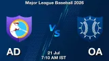 AD vs OA Dream11 Prediction, Preview & Updates - <small>Tue, 21 Jul 07:10 AM IST</small>