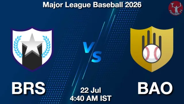 BRS vs BAO Match Previews and Baseball Tips