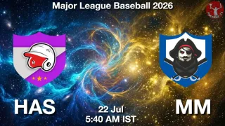HAS vs MM HAS vs MM - Major League