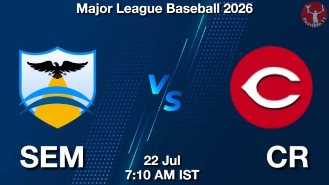 SEM vs CR Match Previews and Baseball Tips