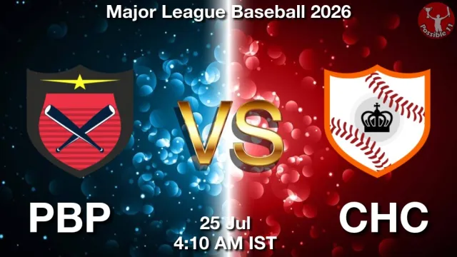 PBP vs CHC Match Previews and Baseball Tips