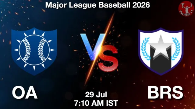 OA vs BRS Match Previews and Baseball Tips