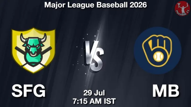 SFG vs MB Match Previews and Baseball Tips