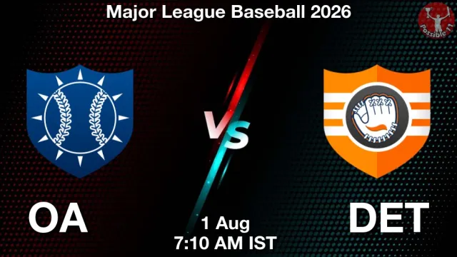 OA vs DET Match Previews and Baseball Tips