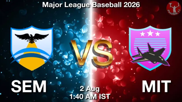 SEM vs MIT Match Previews and Baseball Tips