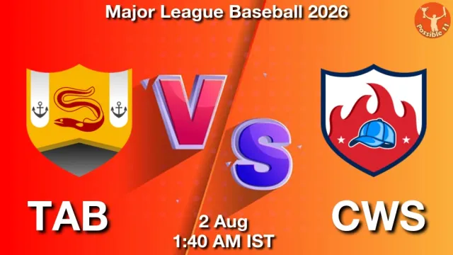 TAB vs CWS Match Previews and Baseball Tips