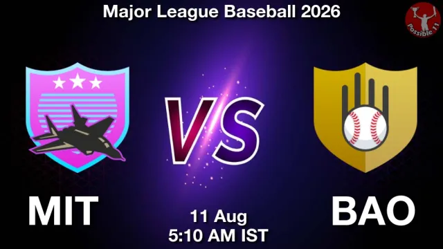 MIT vs BAO Match Previews and Baseball Tips