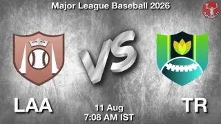 LAA vs TR - Major League