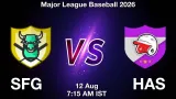 SFG vs HAS Dream11 Prediction, Preview & Updates - <small>Wed, 12 Aug 07:15 AM IST</small>