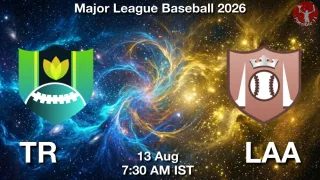 TR vs LAA TR vs LAA - Major League