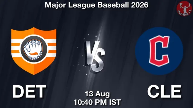 DET vs CLE Match Previews and Baseball Tips