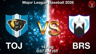 TOJ vs BRS - Major League