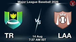 TR vs LAA - Major League
