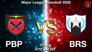 PBP vs BRS - Major League