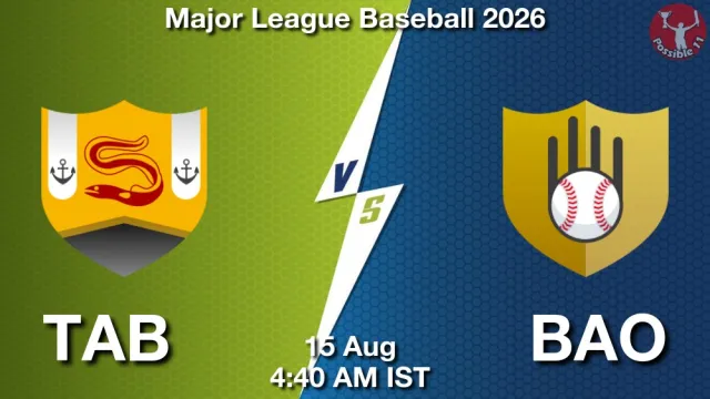 TAB vs BAO Match Previews and Baseball Tips