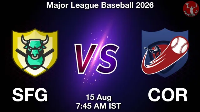 SFG vs COR Match Previews and Baseball Tips