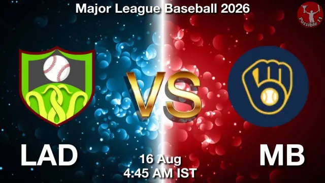 LAD vs MB Match Previews and Baseball Tips