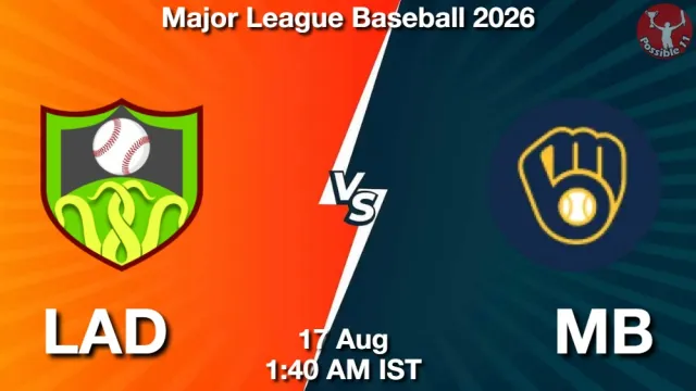 LAD vs MB Match Previews and Baseball Tips