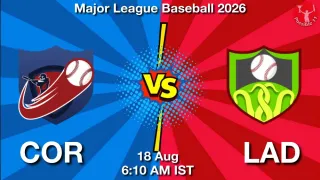 COR vs LAD COR vs LAD - Major League