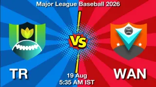 TR vs WAN - Major League