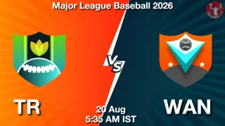 TR vs WAN TR vs WAN - Major League