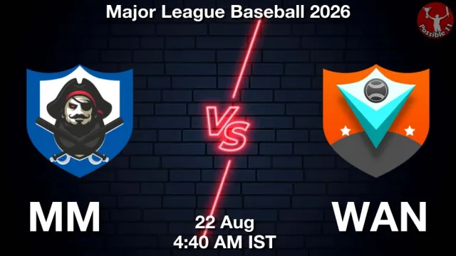 MM vs WAN Match Previews and Baseball Tips