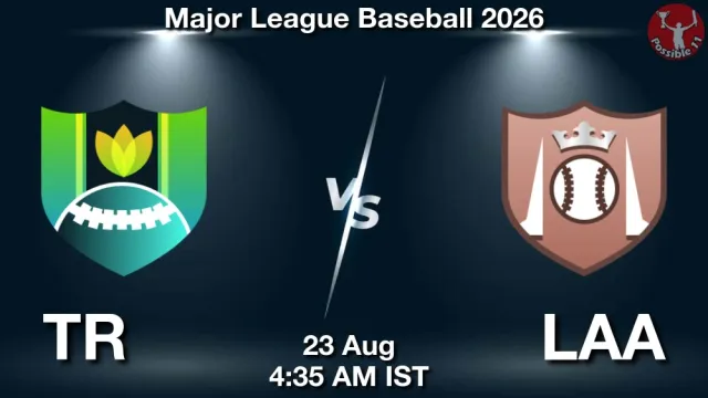 TR vs LAA Match Previews and Baseball Tips