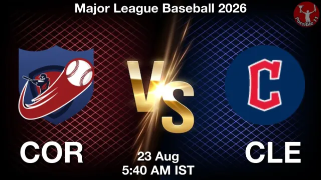 COR vs CLE Match Previews and Baseball Tips