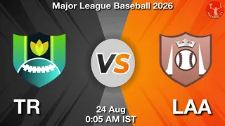 TR vs LAA - Major League