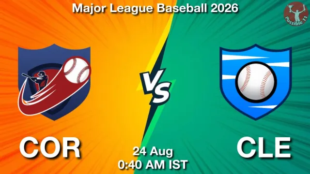 COR vs CLE Match Previews and Baseball Tips