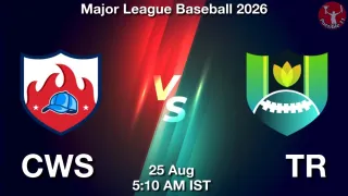 CWS vs TR CWS vs TR - Major League