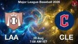 LAA vs CLE Dream11 Prediction, Preview & Updates - <small>Wed, 26 Aug 07:08 AM IST</small>