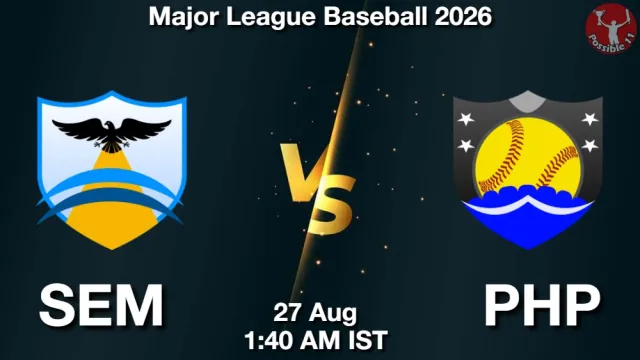 SEM vs PHP Match Previews and Baseball Tips