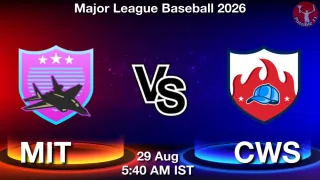 MIT vs CWS MIT vs CWS - Major League