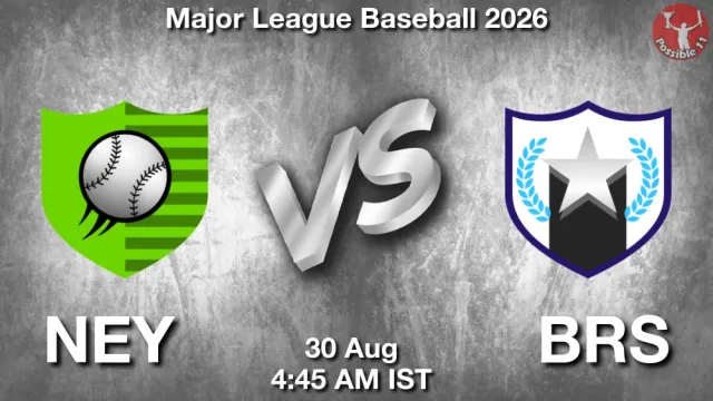 NEY vs BRS Match Previews and Baseball Tips
