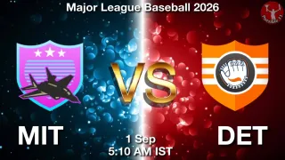 MIT vs DET MIT vs DET - Major League