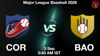 COR vs BAO - Major League