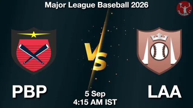 PBP vs LAA Match Previews and Baseball Tips