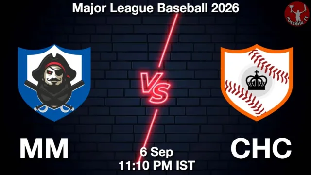 MM vs CHC Match Previews and Baseball Tips