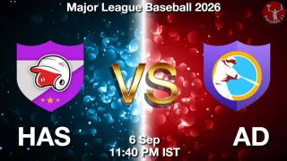 HAS vs AD HAS vs AD - Major League