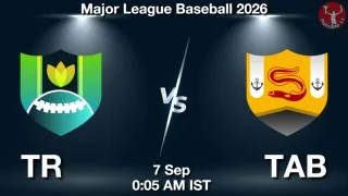 TR vs TAB TR vs TAB - Major League